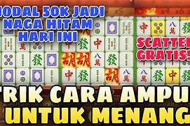 Trik Mahjong Ways 2 Modal Receh Max Maxwin Hari Ini